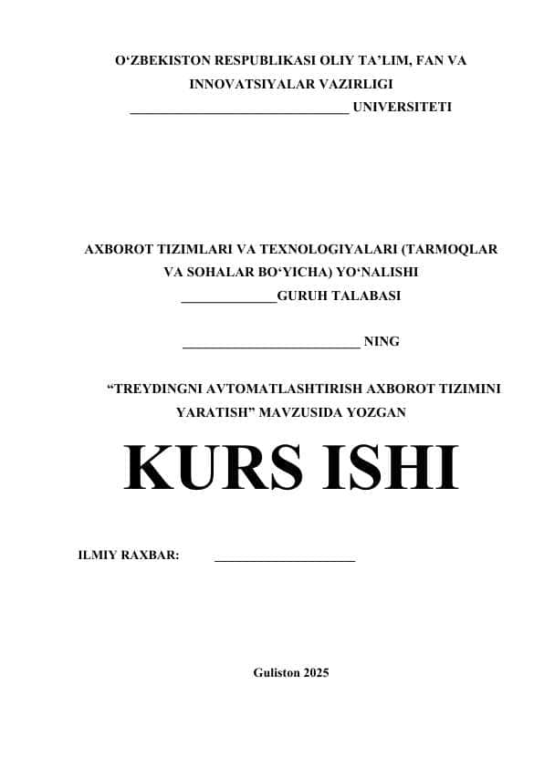 TREYDINGNI AVTOMATLASHTIRISH AXBOROT TIZIMINI YARATISH