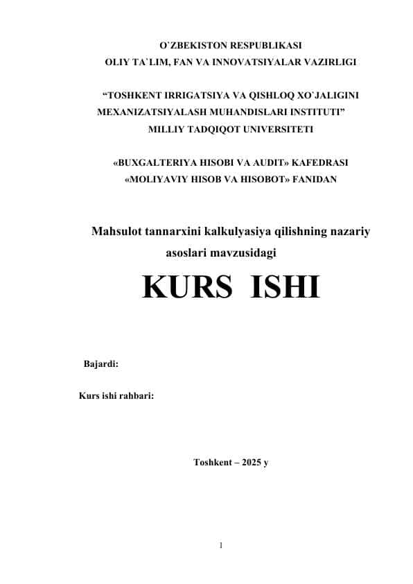 Mahsulot tannarxini kalkulyatsiya qilishning nazariy asoslari