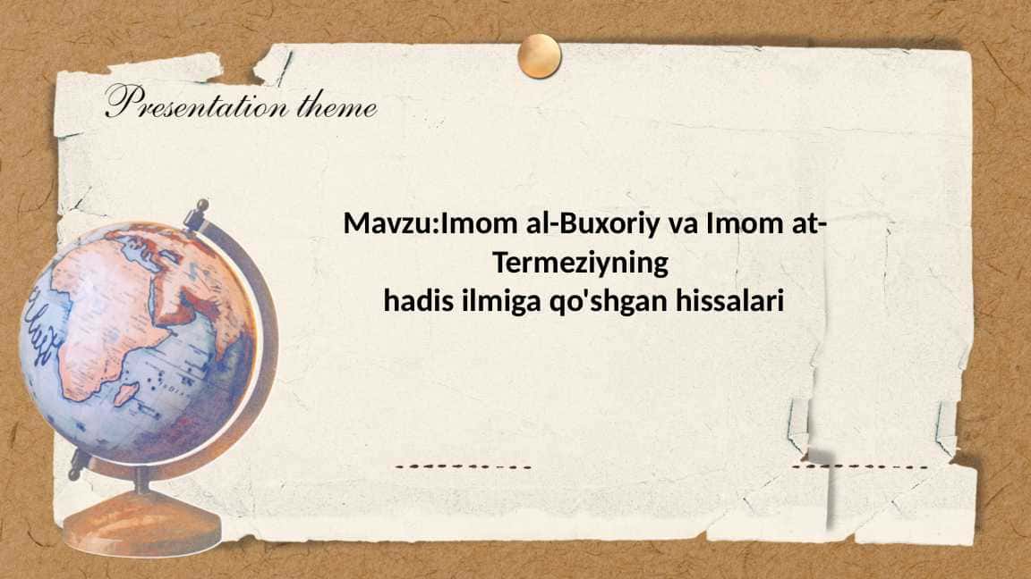 Imom al-Buxoriy va Imom at-Termeziyning hadis ilmiga qo'shgan hissalari