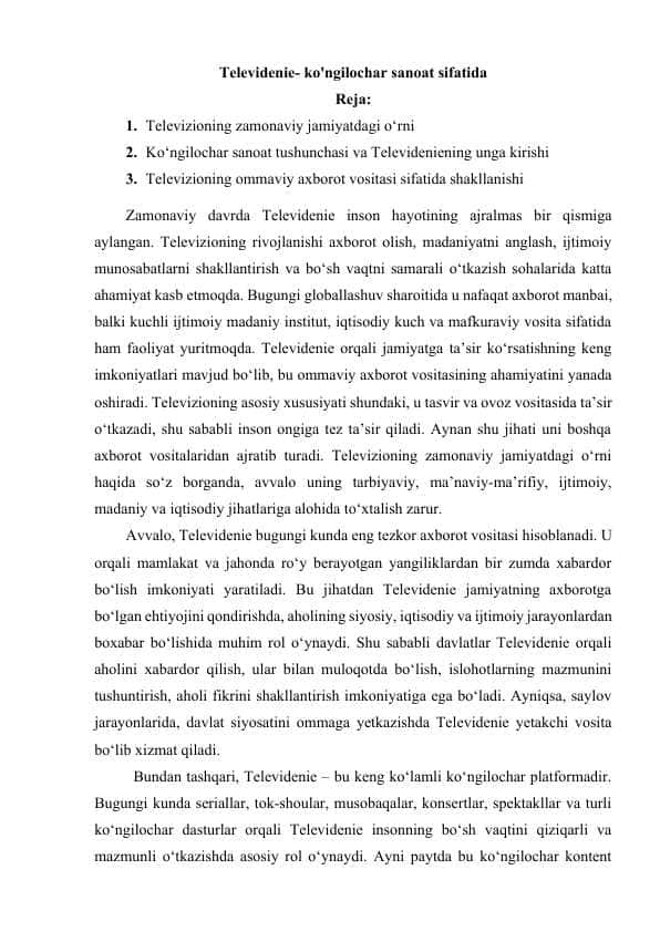 Televidenie ko'ngilochar sanoat sifatida