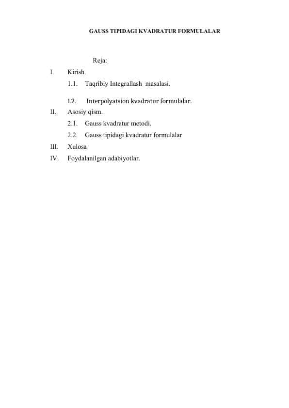 GAUSS TIPIDAGI KVADRATUR FORMULALAR. KURS ISHI