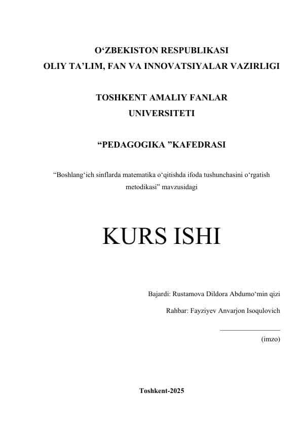 Boshlang‘ich sinflarda matematika o‘qitishda ifoda tushunchasini o‘rgatish metodikasi