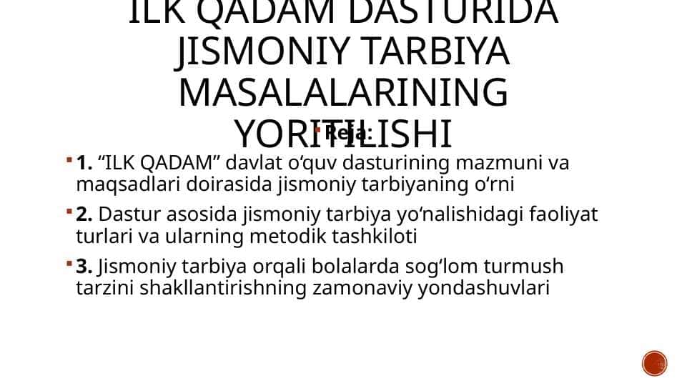 iLK QADAM dasturida jismoniy tarbiya masalalarining yoritilishi