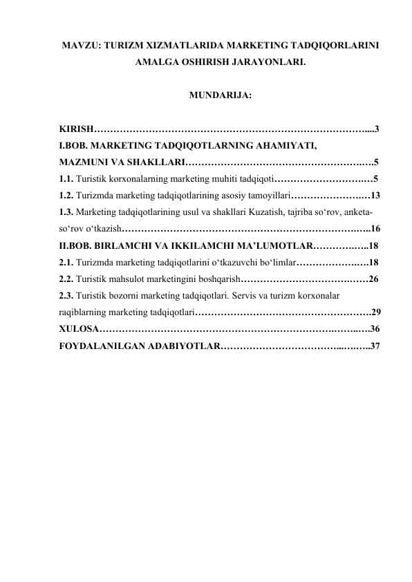 TURIZM XIZMATLARIDA MARKETING TADQIQORLARINI AMALGA OSHIRISH JARAYONLARI.docx
