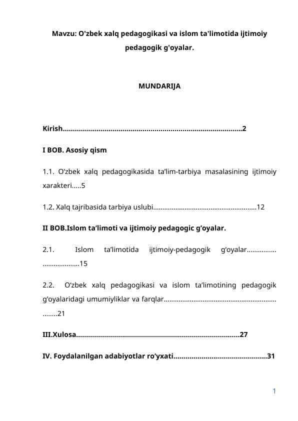 O'zbek xalq pedagogikasi va islom ta'limotida ijtimoiy pedagogik g'oyalar.