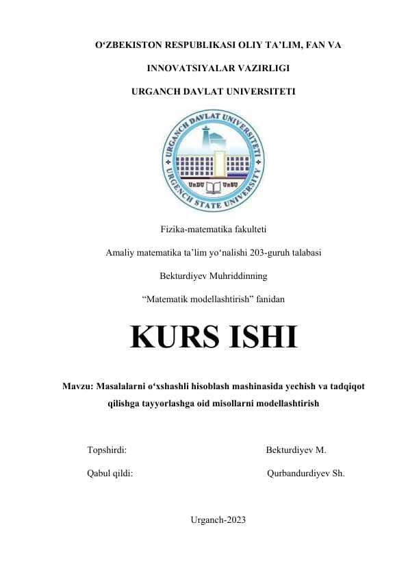 Masalalarni oʻxshashli hisoblash mashinasida yechish va tadqiqot qilishga tayyorlashga oid misollarni modellashtirish.docx