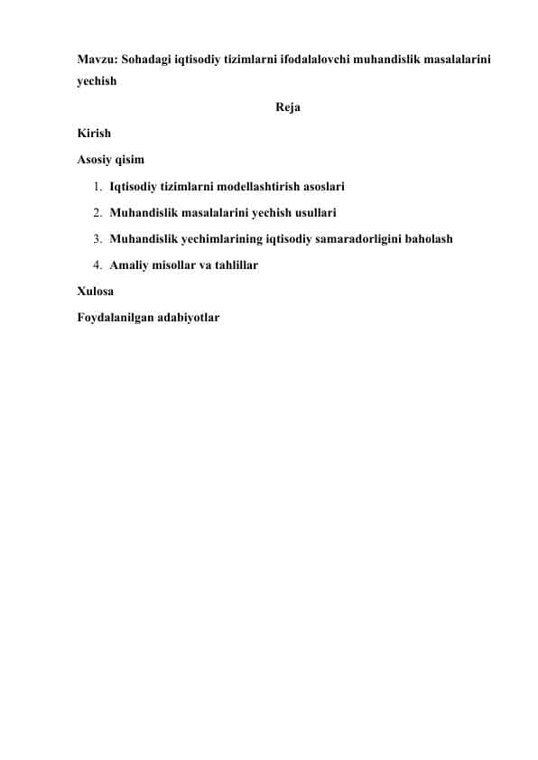 Sohadagi iqtisodiy tizimlarni ifodalalovchi muhandislik masalalarini yechish
