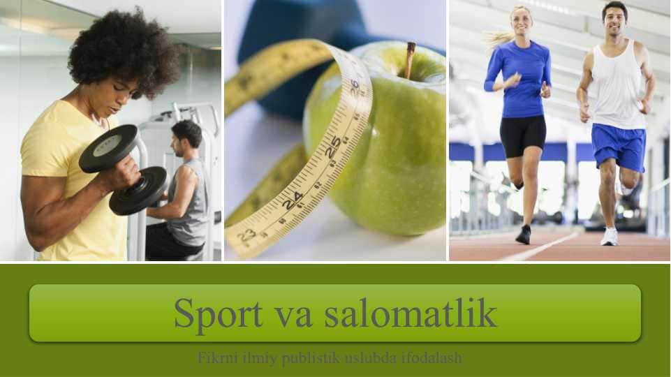 Salomatlik va sport
