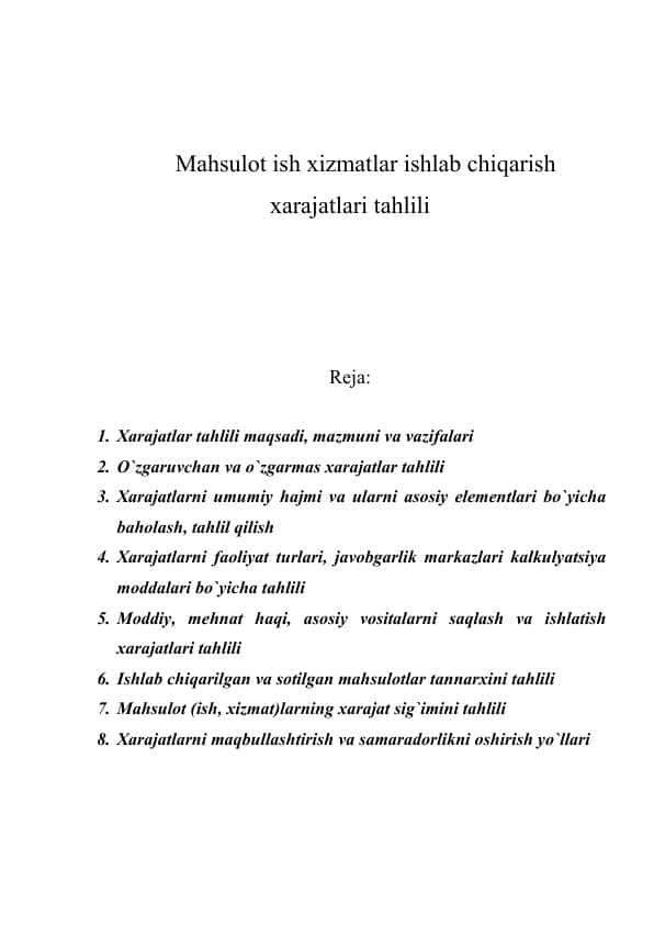 Mahsulot ish xizmatlar ishlab chiqarish xarajatlari tahlili