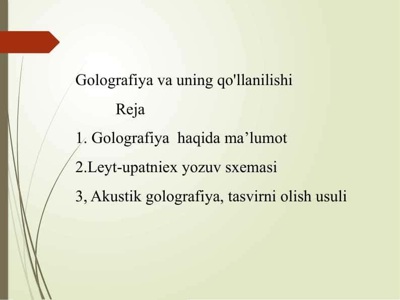 Golografiya va uning qo'llanilishi