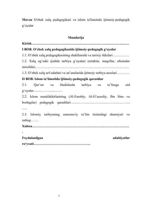 O'zbek xalq pedagogikasi va islom ta'limotida ijtimoiy-pedagogik g‘oyalar kurs ishi