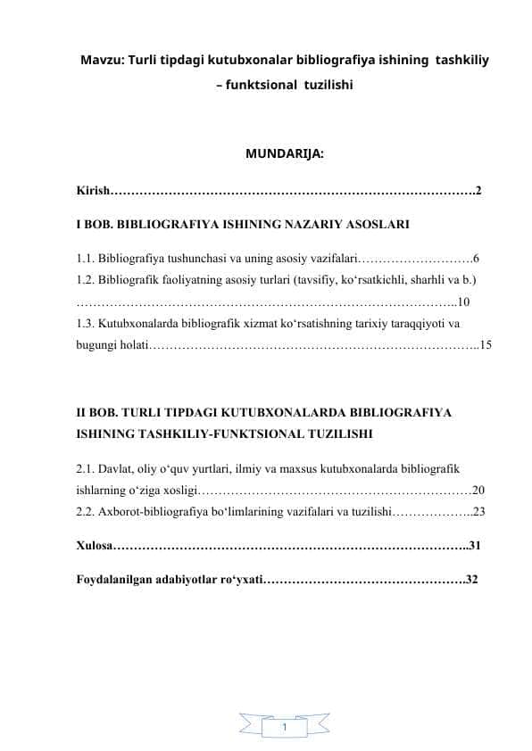 Turli tipdagi kutubxonalar bibliografiya ishining tashkiliy – funktsional tuzilishi mavzusida kurs ishi