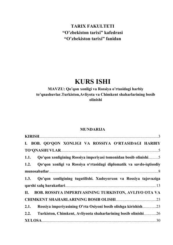 Qo’qon xonligi va Rossiya o’rtasidagi harbiy to’qnashuvlar.Turkiston,Avliyota va Chimkent shaharlarining bosib olinishi