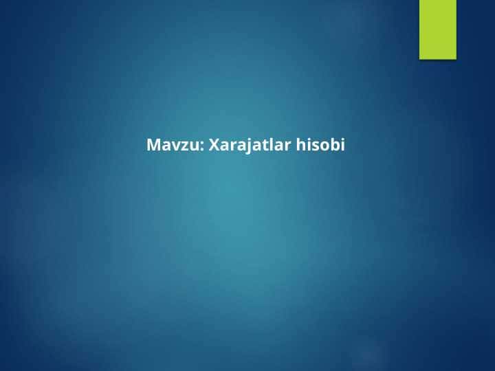 Xarajatlar hisobi
