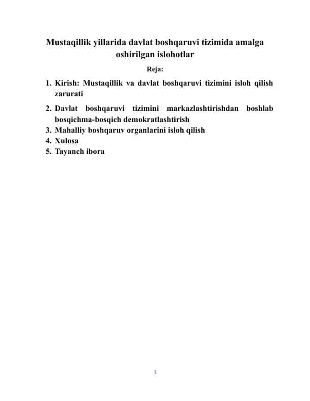 Mustaqillik yillarida davlat boshqaruvi tizimida amalga oshirilgan islohotlar