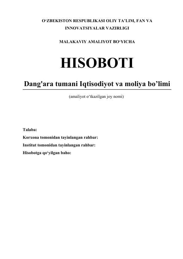 Iqtisodiyot va moliya bo’limi
Amaliyot hisoboti