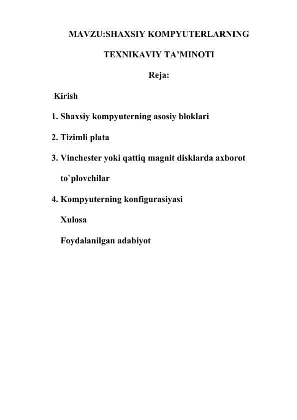 SHAXSIY KOMPYUTERLARNING TEXNIKAVIY TA’MINOTI