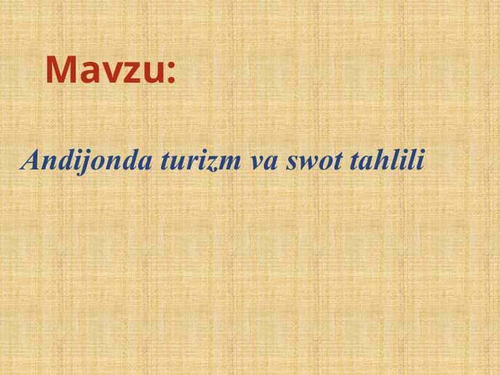 Andijon turizmi