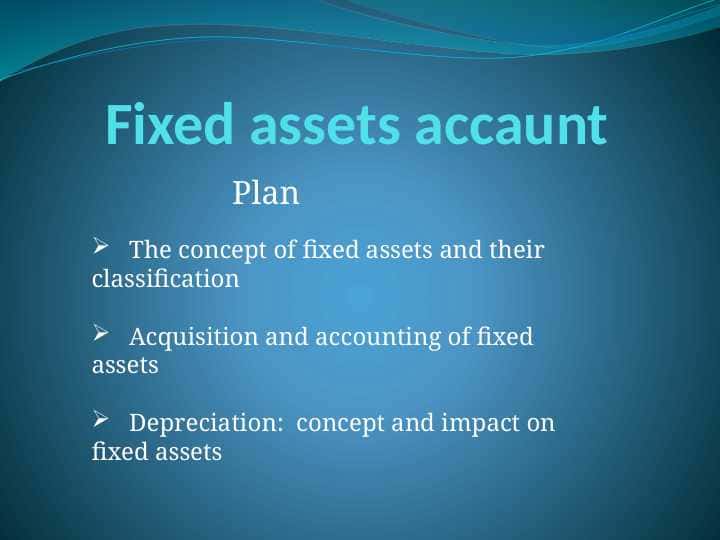 Fixed assets accaunt