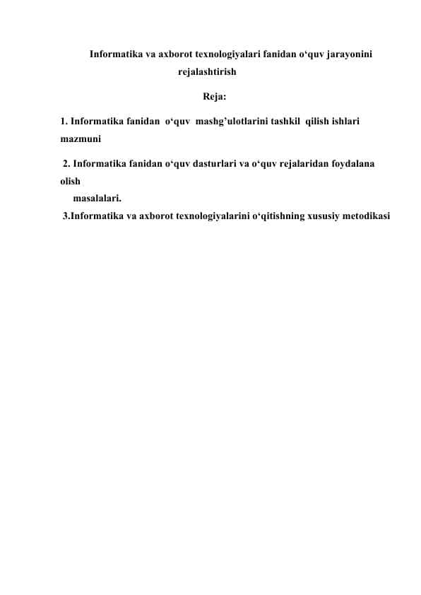 Informatika va axborot texnologiyalari fanidan o‘quv jarayonini rejalashtirish