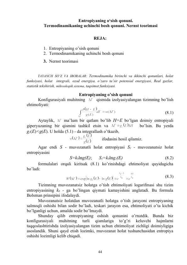 Entropiyaning o‘sish qonuni. Termodinamikaning uchinchi bosh qonuni. Nernst teorimasi
