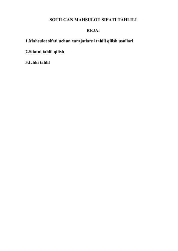 SOTILGAN MAHSULOT SIFATI TAHLILI