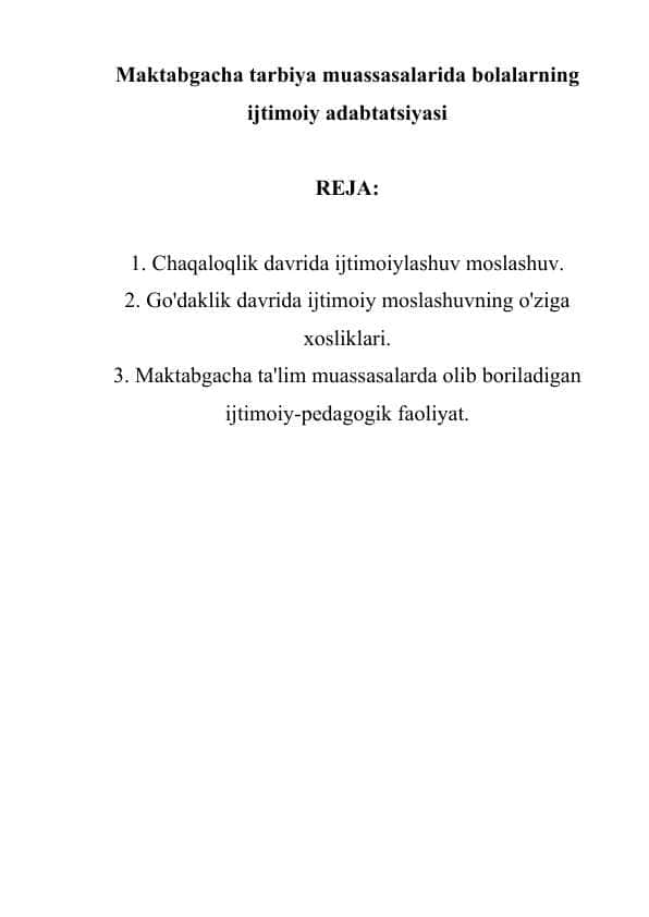Maktabgacha tarbiya muassasalarida bolalarning ijtimoiy adabtatsiyasi