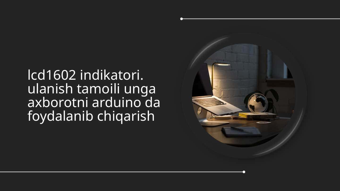 LCD 1602 indikatori