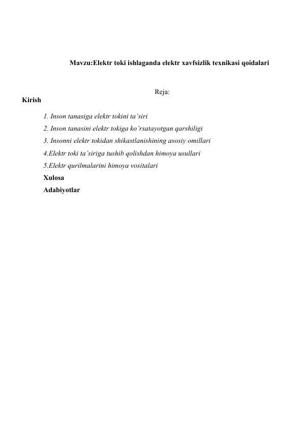 Elektr toki ishlaganda elektr xavfsizlik texnikasi qoidalari,elektr xavfsizligi.