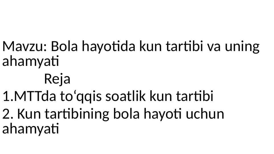 Bola hayotida kun tartibi va uning ahamyati