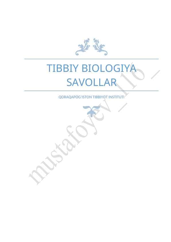 Tibbiy biologiya sessiya savollari 2-semestr