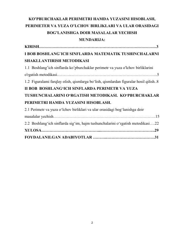 KO’PBURCHAKLAR PERIMETRI HAMDA YUZASINI HISOBLASH, PERIMETER VA YUZA O’LCHOV BIRLIKLARI VA ULAR ORASIDAGI BOG’LANISHGA DOIR MASALALAR YECHISH