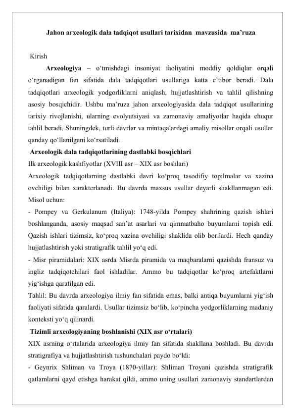 Jahon arxeologik dala tadqiqot usullari tarixidan mavzusida ma’ruza 25