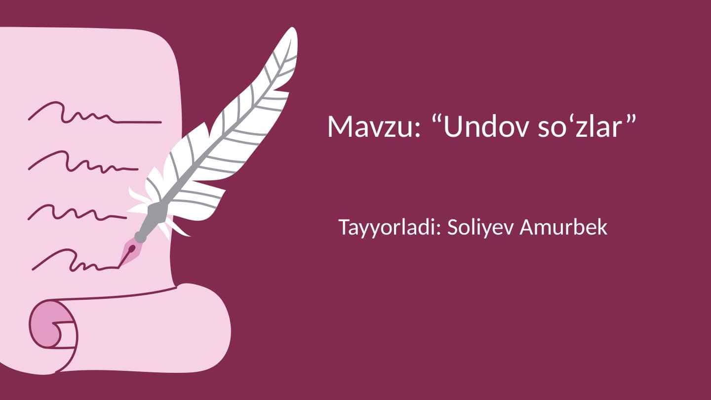 “Undov so‘zlar”