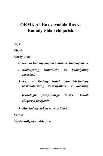 OKMK AJ Rux zavodida Rux va Kadmiy ishlab chiqarish.