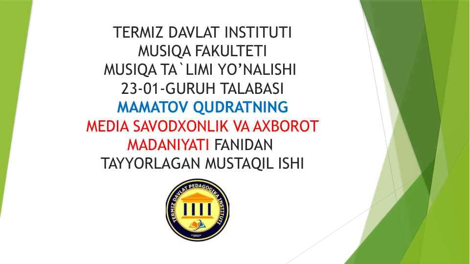 MEDIA SAVODXOLIGI VA KUTUBXONADA ISHLASH KO`NIKMALARINI SHAKLLANTIRISHDA KUTUBXONALARNING AHAMIYATI