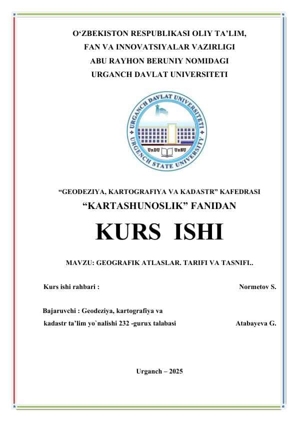GEOGRAFIK ATLASLAR. TARIFI VA TASNIFI..docx