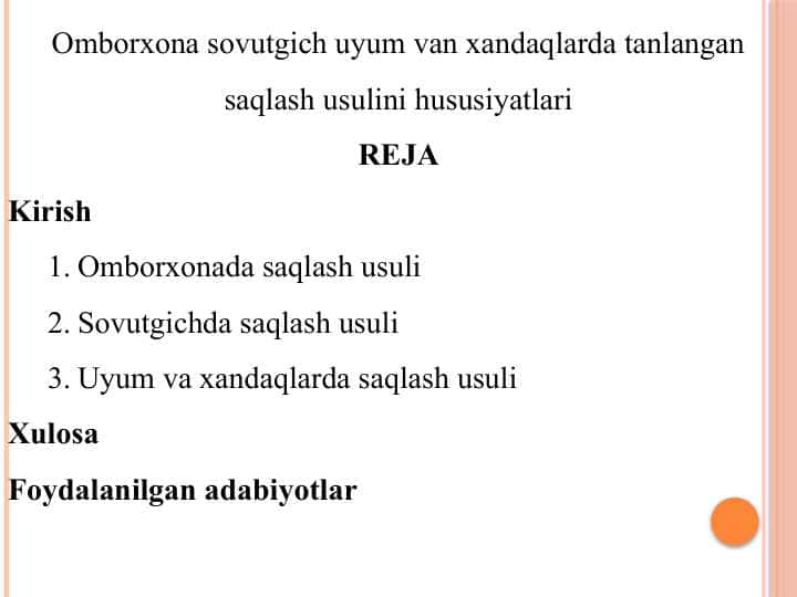 Omborxona sovutgich uyum va xandaqlarda tanlangan saqlash usulini xususiyatlari