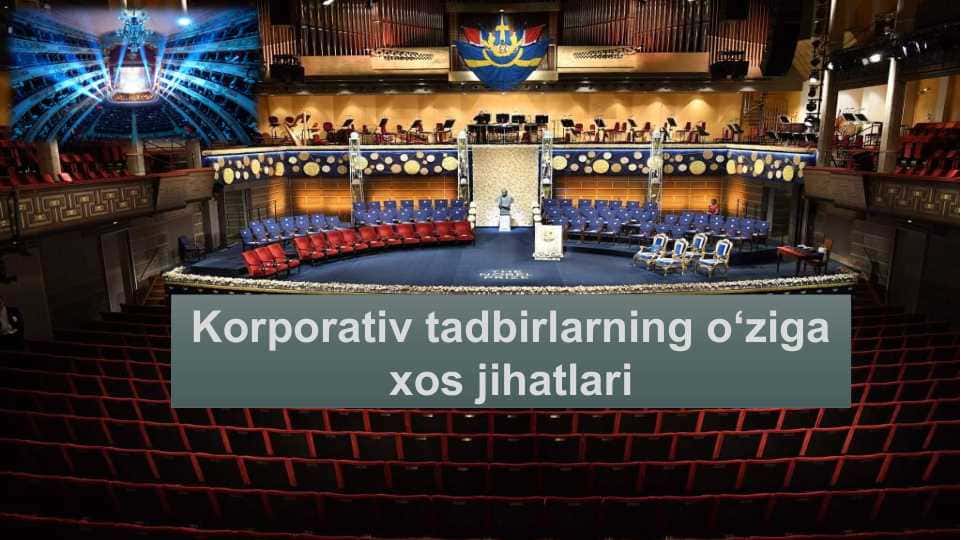 Korporativ tadbirlarning o‘ziga xos jihatlari