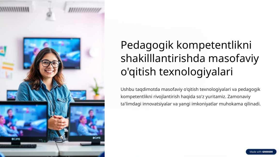 Pedagogik kompetentlikni shakilllantirishda masofaviy o'qitish texnologiyalari