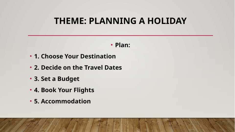 Planning a holiday