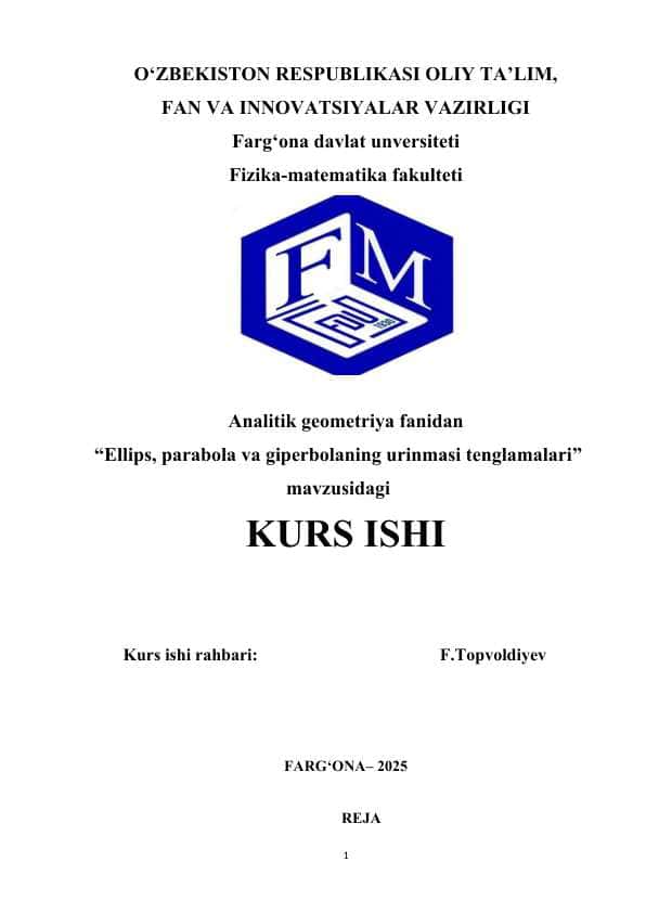 Ellips, parabola va giperbolaning urinmasi tenglamalari