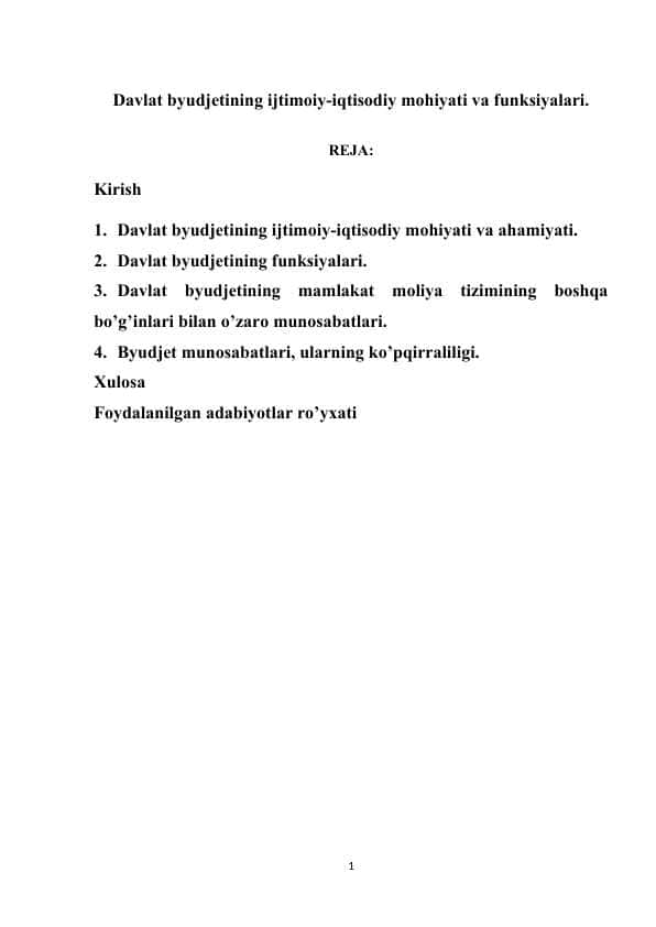Davlat byudjetining ijtimoiy-iqtisodiy mohiyati va funksiyalari