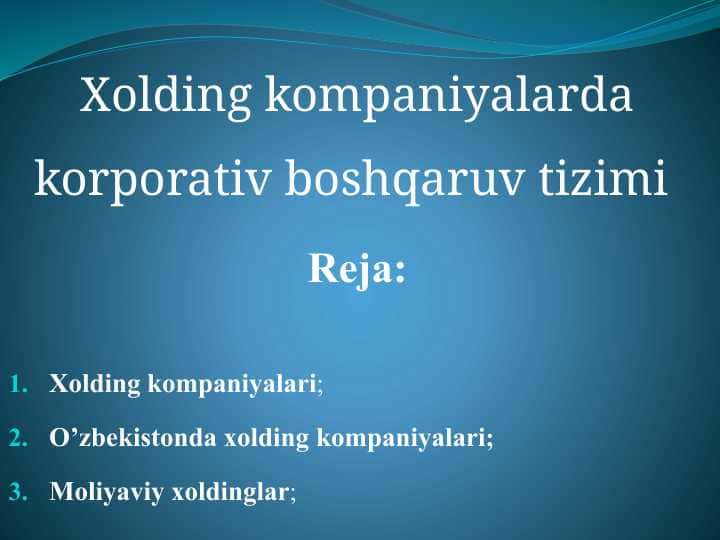 Xolding kompaniyalarda korporativ boshqaruv tizimi