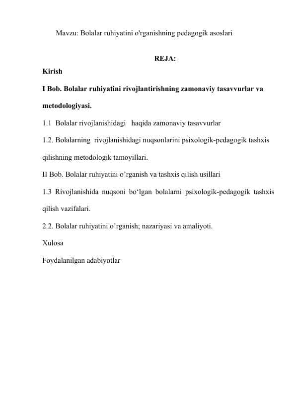 Bolalar ruhiyatini o'rganishning pedagogik asoslari