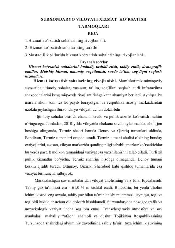SURXONDARYO VILOYATI XIZMAT KO’RSATISH TARMOQLARI