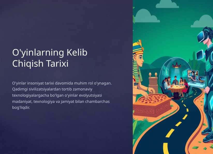 O'yinlarning Kelib Chiqish Tarixi