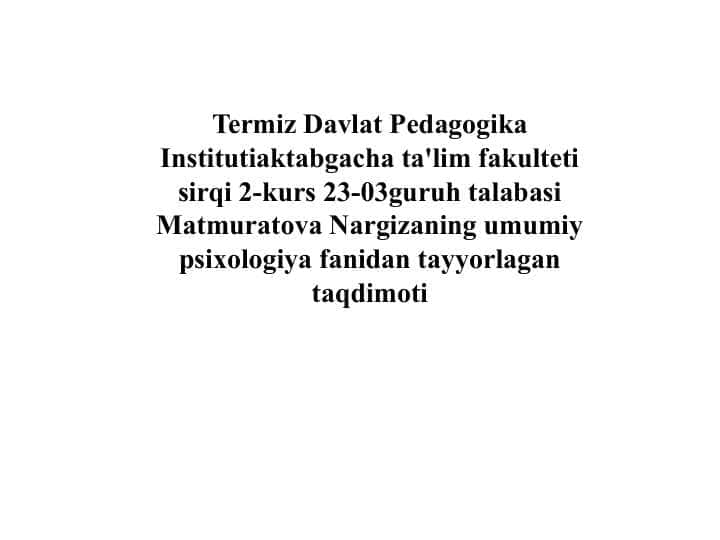 Talim psixologiyasi. Tarbiya psixologiyasi. Pedagogik psixologiya. Õqituvchi psixologiyasi.