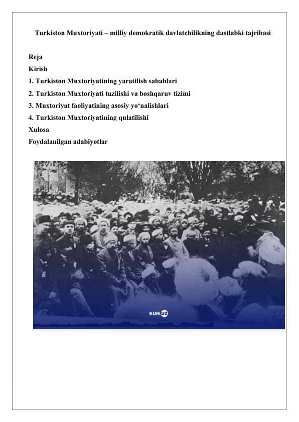 Turkiston Muxtoriyati – milliy demokratik davlatchilikning dastlabki tajribasi 25