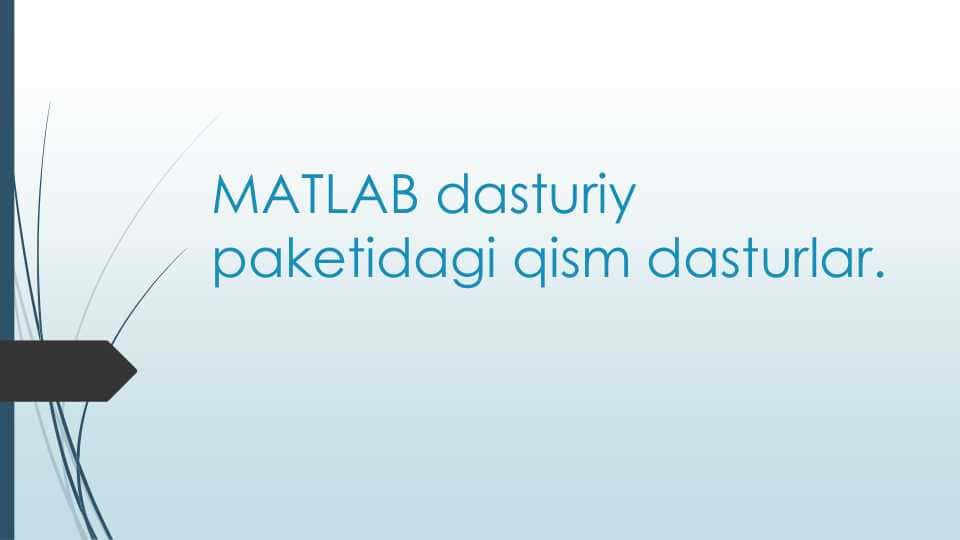 MATLAB dasturiy paketidagu qism dasturlar